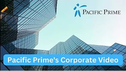 An overview of Pacific Prime: Who we are and what we offer for corporate clients