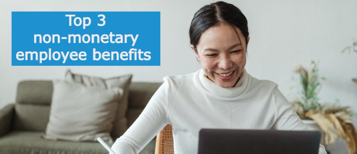 Pacific Prime’s video on the top 3 non-monetary employee benefits