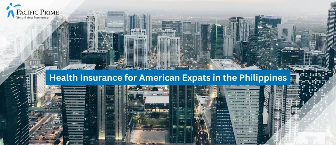 Image of Aerial View Of Bonifacio Global City Skyline In Metro Manila with text overlay of "Health Insurance for American Expats in the Philippines"
