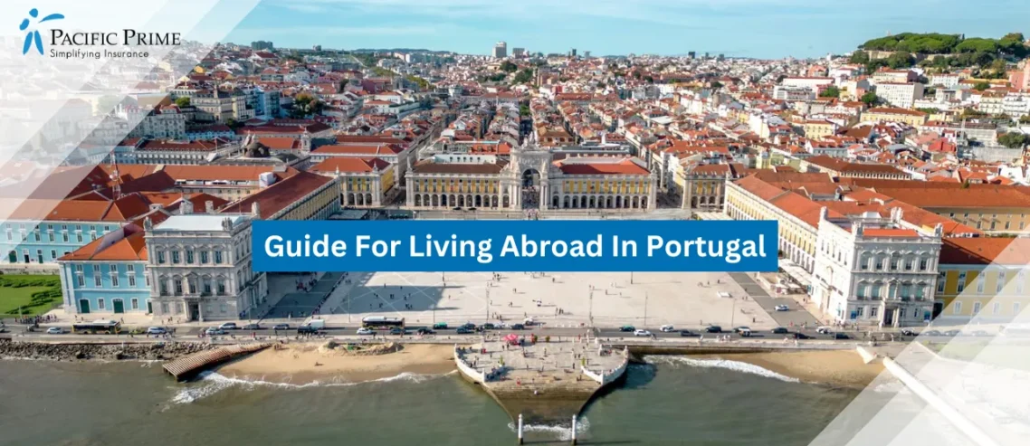 Image of Aerial View Of Praça Do Comércio With Lisbon City And Coastline with text overlay of "Guide For Living Abroad In Portugal"