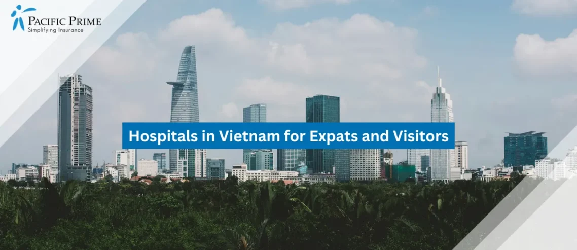 Image of Bitexco Financial Tower In Ho Chi Minh City Skyline View with text overlay of "Hospitals in Vietnam for Expats and Visitors"