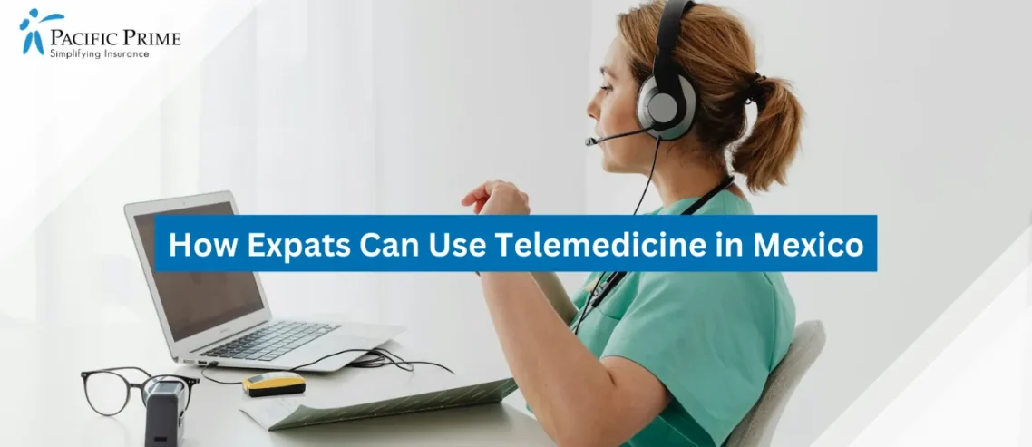 Image of Female Doctor With Headset Conducting Online Consultation On Laptop In Office with text overlay of "How Expats Can Use Telemedicine in Mexico"