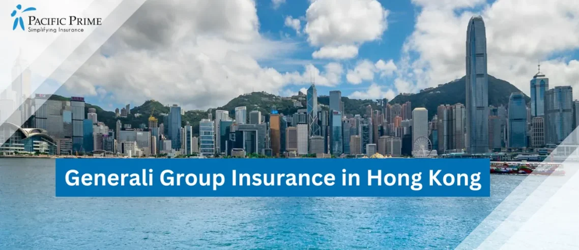 Image of Hong Kong Skyline Beside Water Under Blue Skies With White Clouds with text overlay of "Generali Group Insurance in Hong Kong"