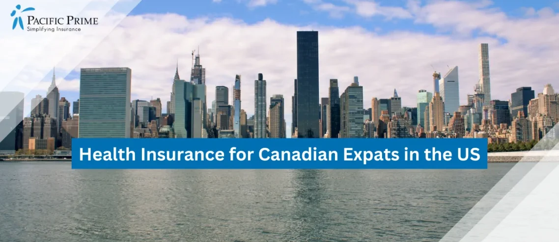 Image of Manhattan Skyline Across East River Viewed From Long Island City, Queens with text overlay of "Health Insurance for Canadian Expats in the US"