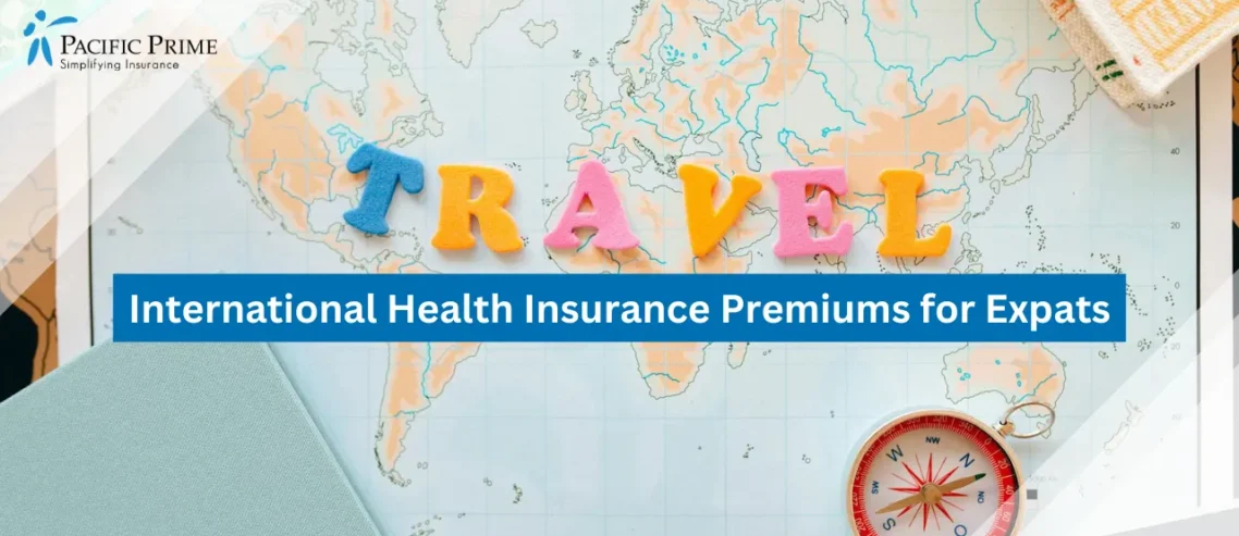 Factors Influencing International Health Insurance Premiums for Expats