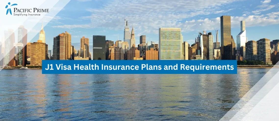 Image of New York Skyline View From The Hudson River with text overlay of "J1 Visa Health Insurance Plans and Requirements"