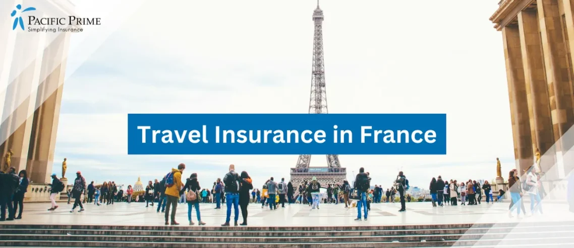 Image of Onlookers Admire The Eiffel Tower In Paris, France with text overlay of "Travel Insurance in France"