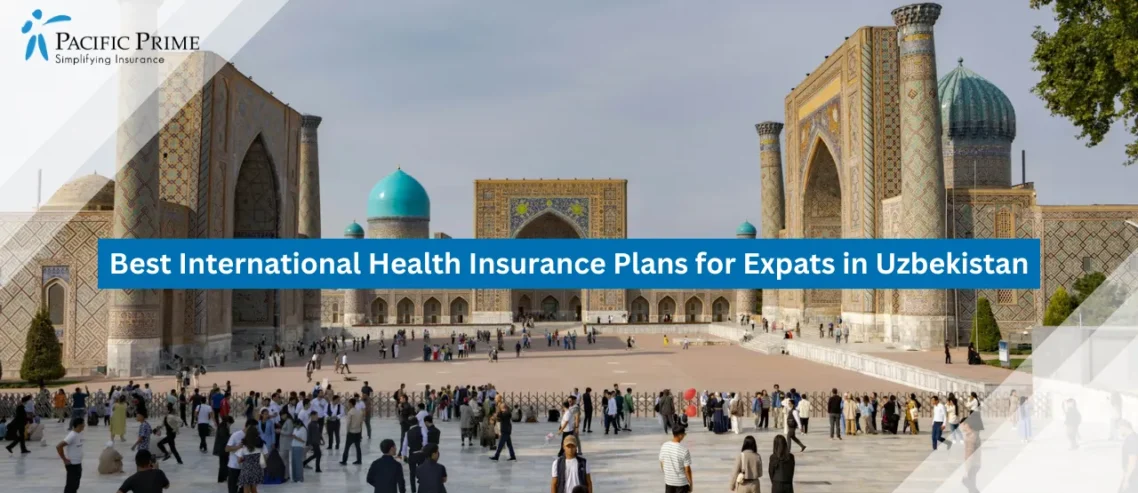 Image of People Gathered In Front Of Registan Building In Uzbekistan with text overlay of "Best International Health Insurance Plans for Expats in Uzbekistan"