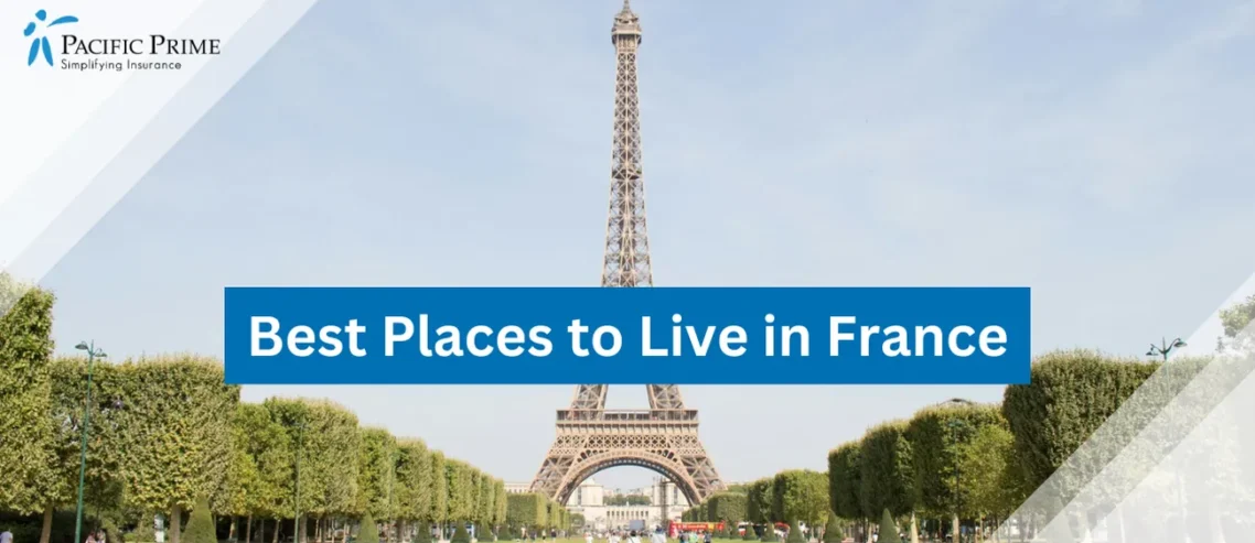 The Best Places to Live in France