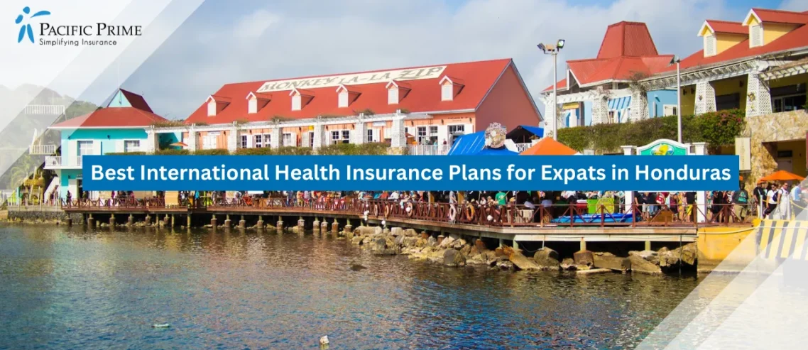 Image of People Strolling On A Wooden Dock Near Waterfront Houses In Roatán with text overlay of "Best International Health Insurance Plans for Expats in Honduras"