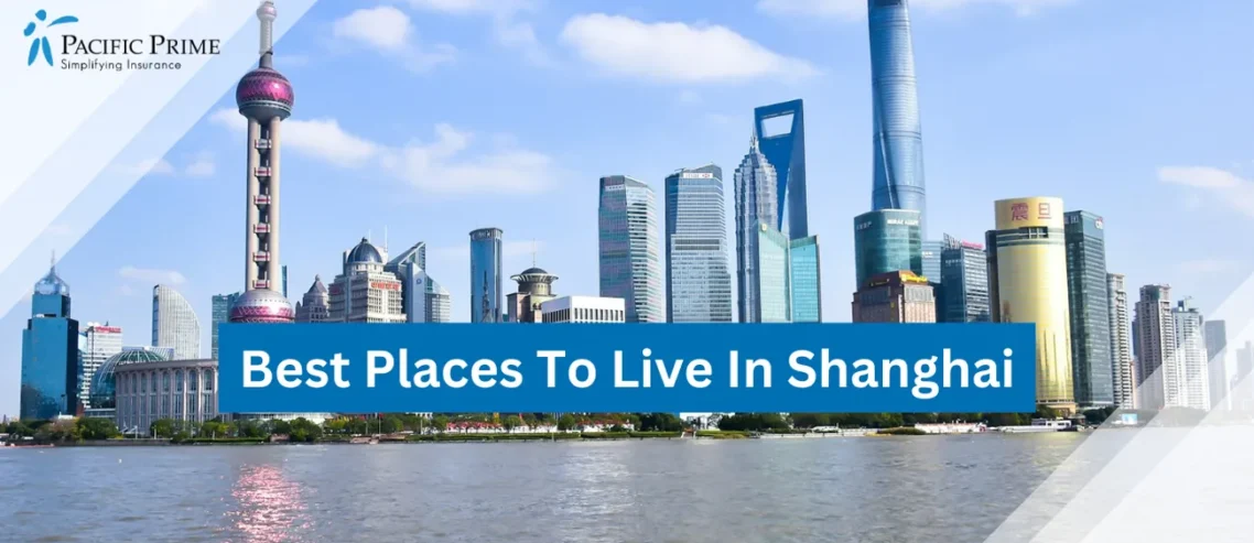 Image of Sunlit Pudong Skyline With Modern Shanghai Buildings with text overlay of "Best Places To Live In Shanghai"