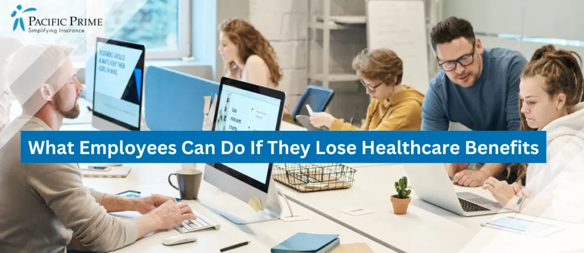 What Employees Can Do If They Lose Healthcare Benefits