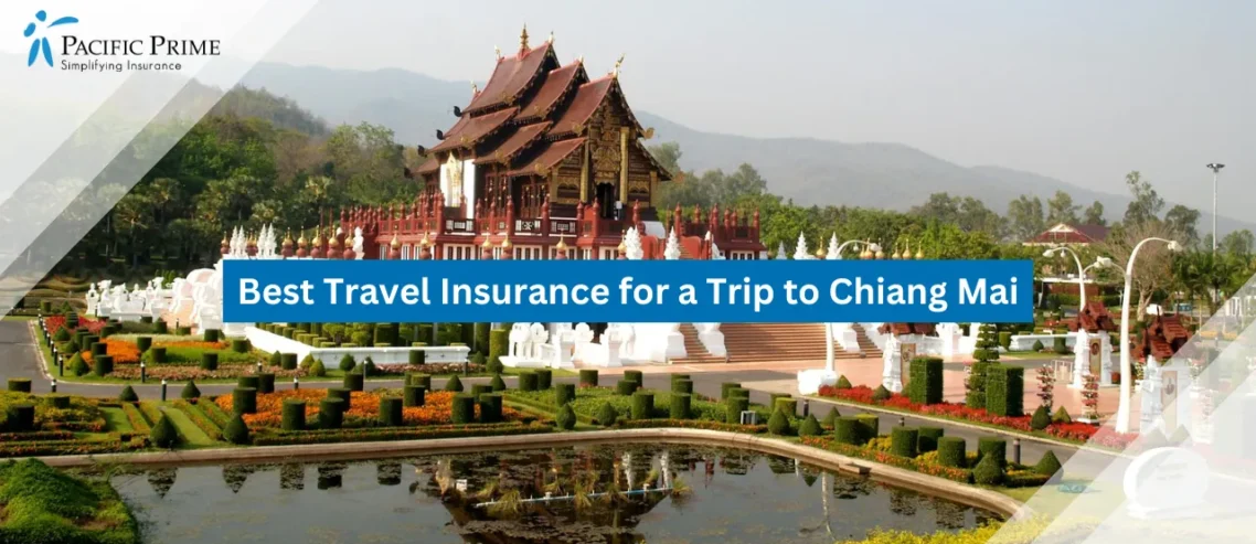 Image of Thai Temple With Garden And Pond Reflection In Chiang Mai, Thailand with text overlay of "Best Travel Insurance for a Trip to Chiang Mai"