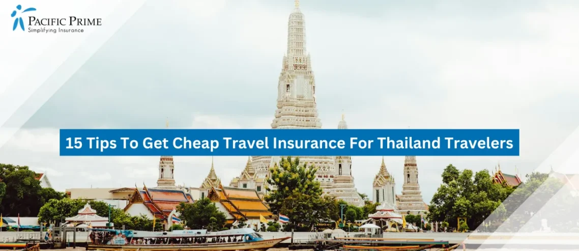 Image of Wat Arun Temple In Bangkok Under A Cloudy Sky with text overlay of "15 Tips To Get Cheap Travel Insurance For Thailand Travelers"