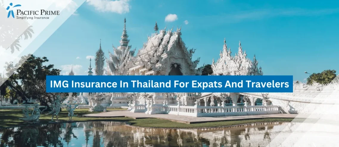 Image of White Temple By The Water In Chiang Rai, Thailand with text overlay of "IMG Insurance In Thailand: For Expats And Travelers"