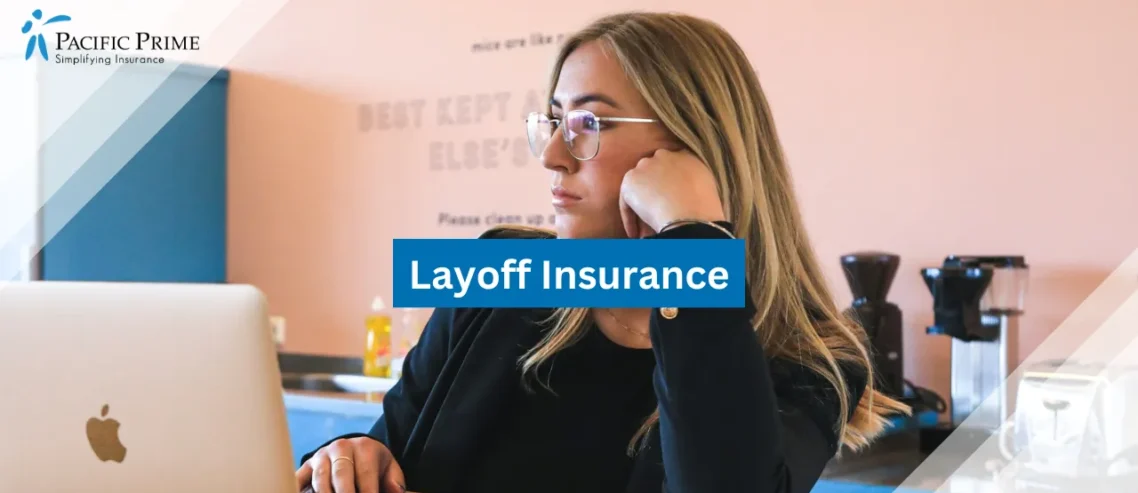 Layoff Insurance Explained: Coverage, Claims, and Global Options
