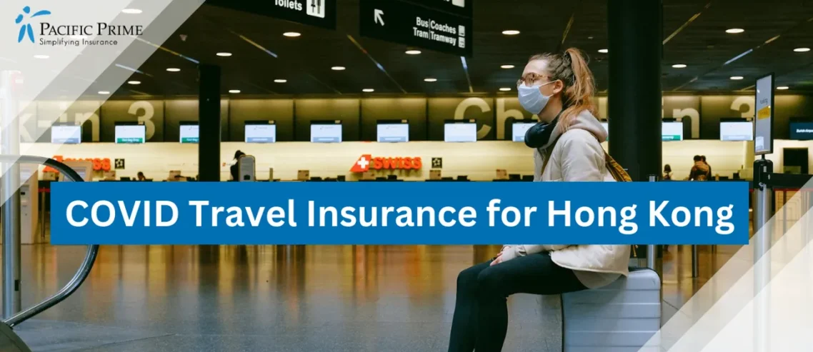 Image of Woman Resting On Luggage At Airport Check-in with text overlay of "COVID Travel Insurance for Hong Kong"